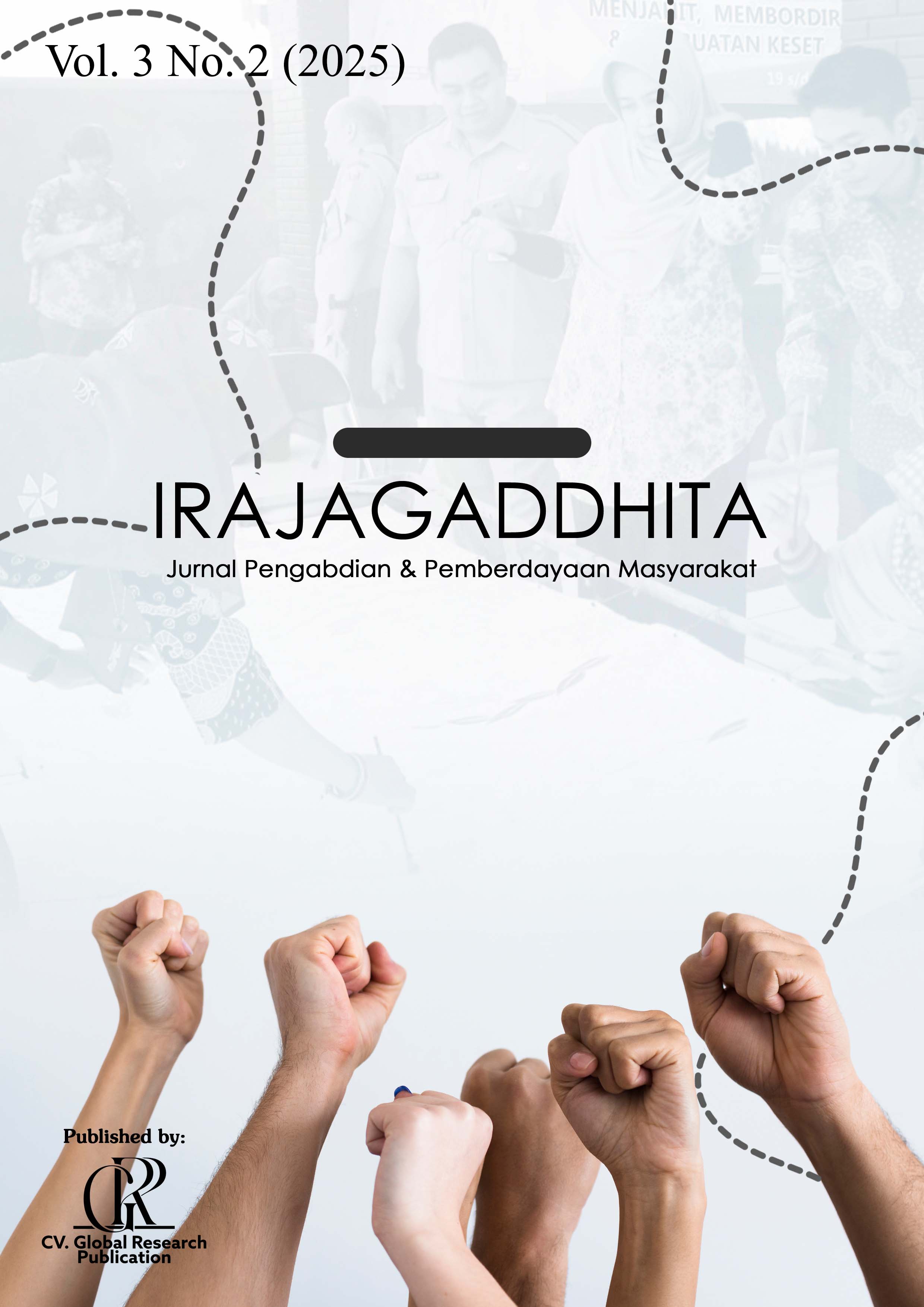 					View Vol. 3 No. 2 (2025): Irajagaddhita : Jurnal Pengabdian dan Pemberdayaan Masyarakat
				