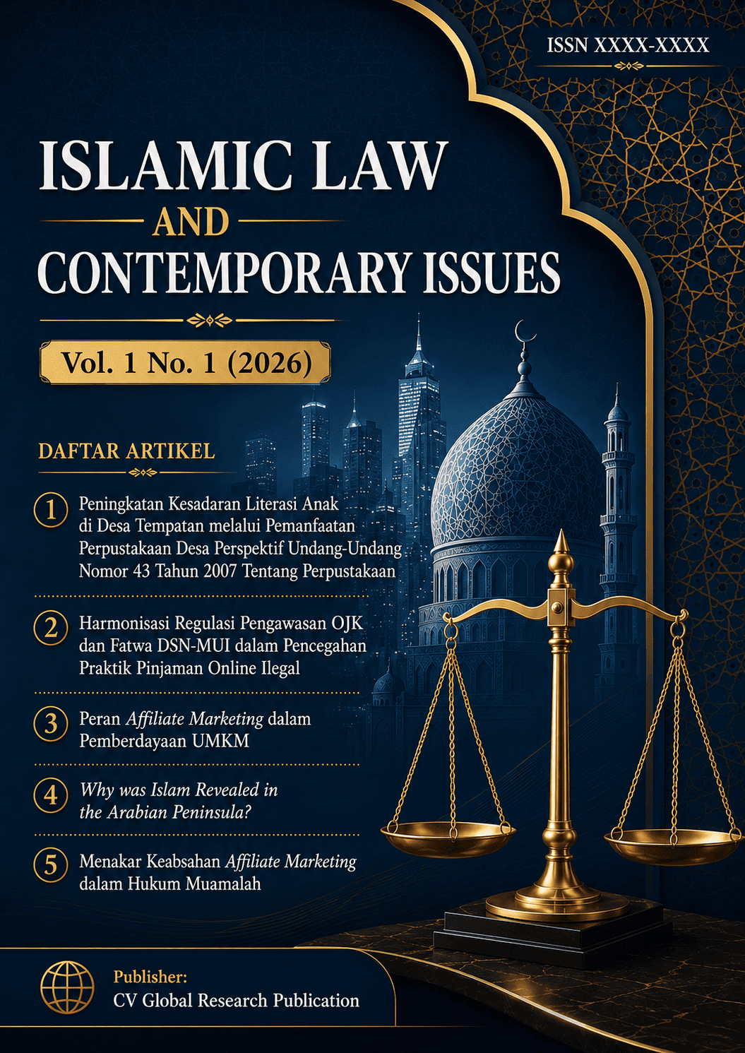 					View Vol. 1 No. 1 (2026): Islamic Law and Contemporary Issues
				