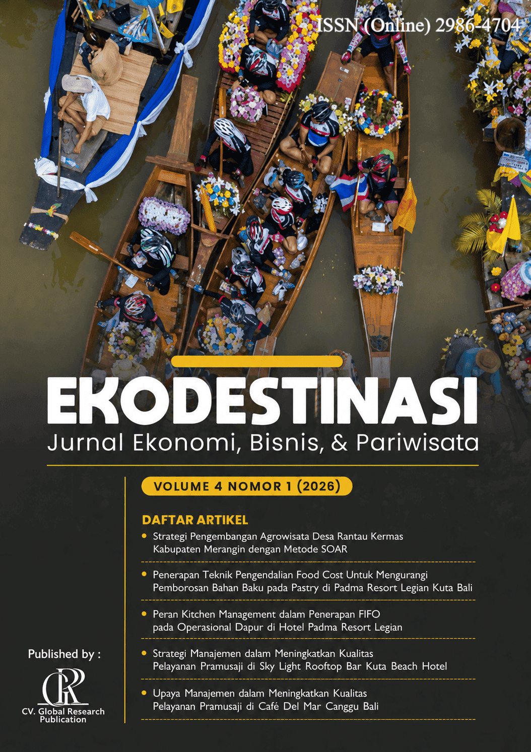 					View Vol. 4 No. 1 (2026): EKODESTINASI: Jurnal Ekonomi, Bisnis, dan Pariwisata
				
