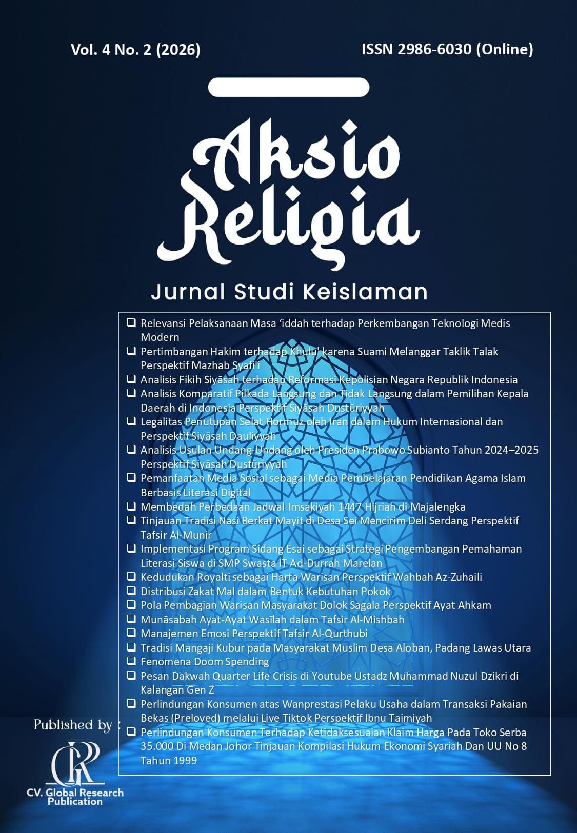 					View Vol. 4 No. 2 (2026): Aksioreligia : Jurnal Studi Keislaman
				